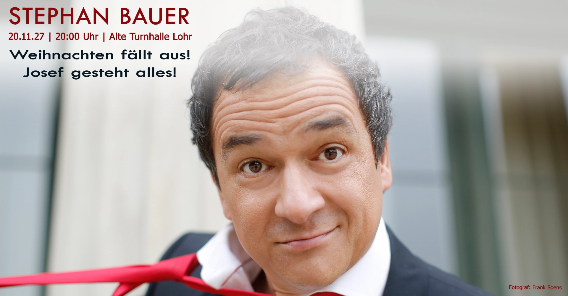 STEPHAN BAUER mit „Weihnachten fällt aus! Josef gesteht alles!“ |  Bild: Frank Soens