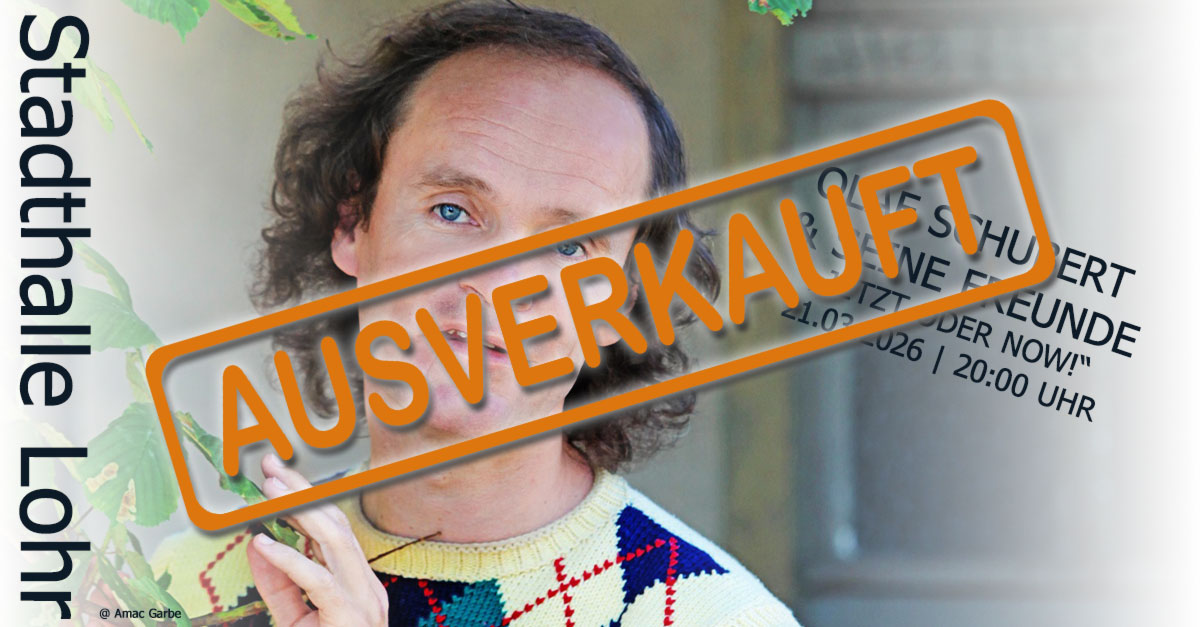 ktm events olaf schubert „Jetzt oder now!“ 06.11.2022